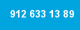 912 633 13 89 912 633 13 89